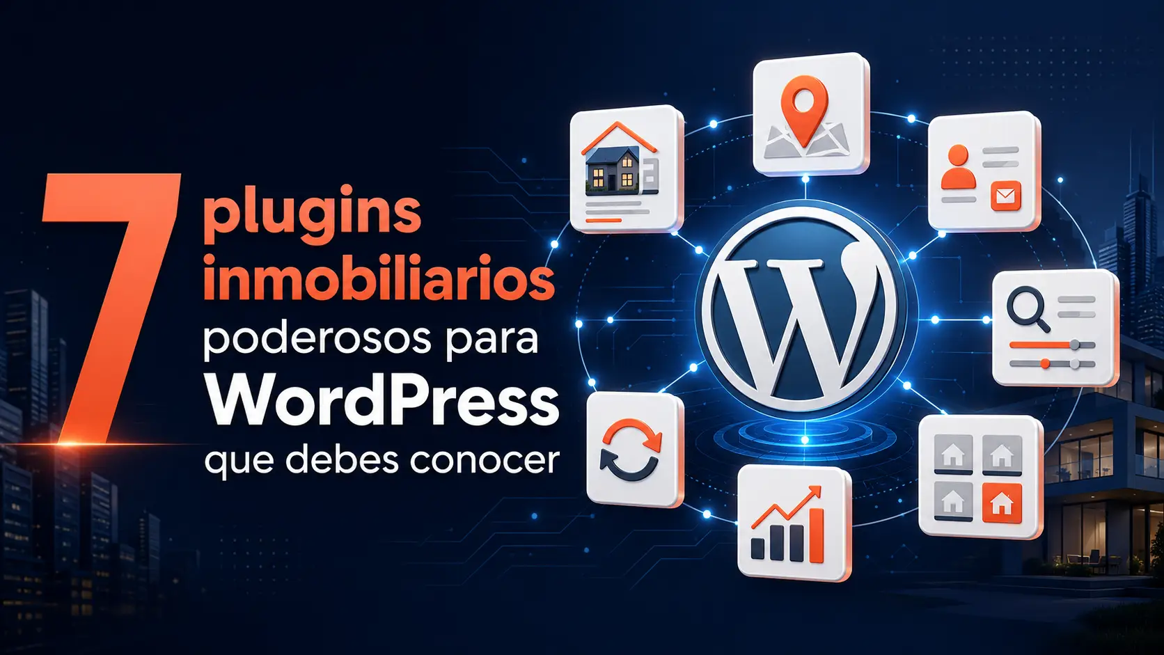 7 plugins inmobiliarios poderosos para WordPress que debes conocer