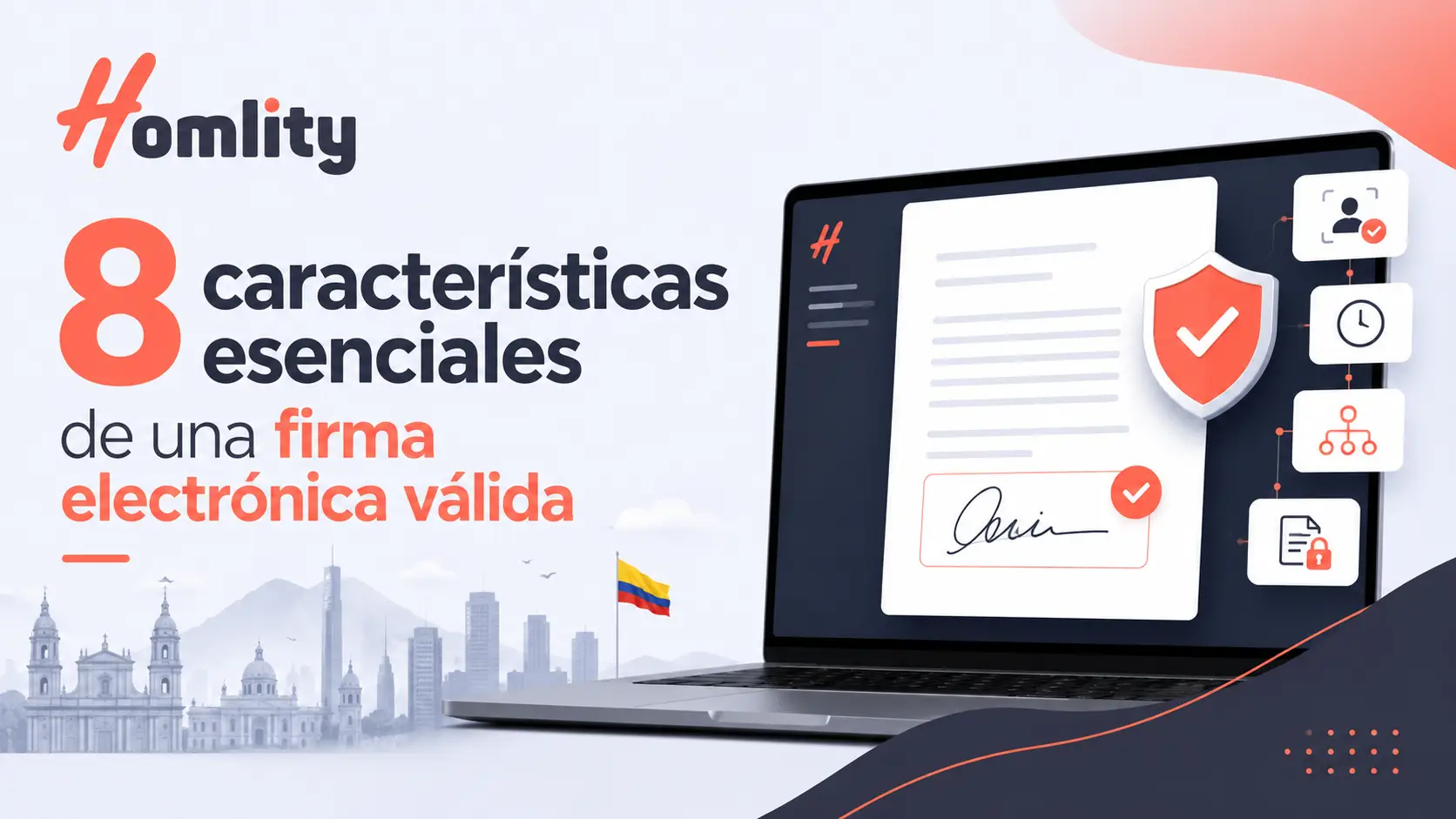 8 características esenciales de una firma electrónica válida
